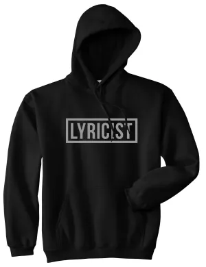 Lyricist Rapper Real Hiphop Pullover Hoodie Hoody