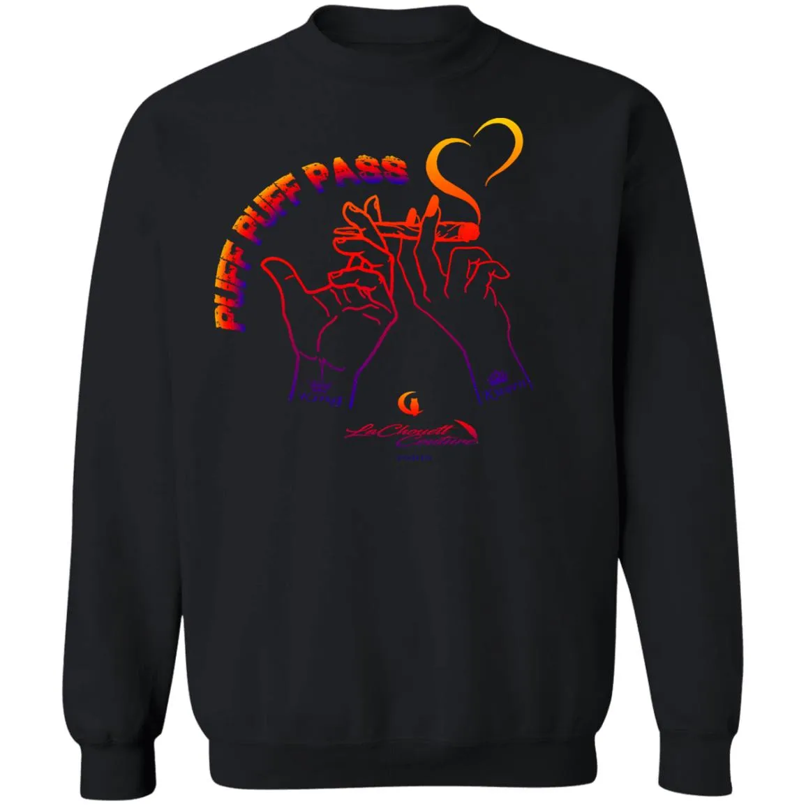 Puff Puff Pass UNISEX Sweatshirt