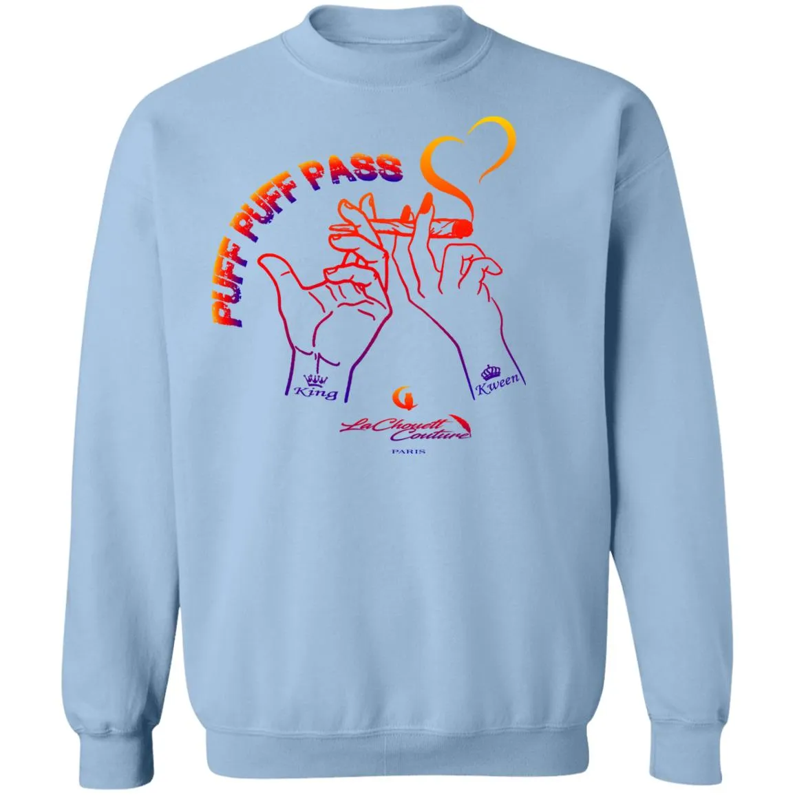 Puff Puff Pass UNISEX Sweatshirt