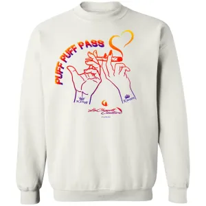 Puff Puff Pass UNISEX Sweatshirt