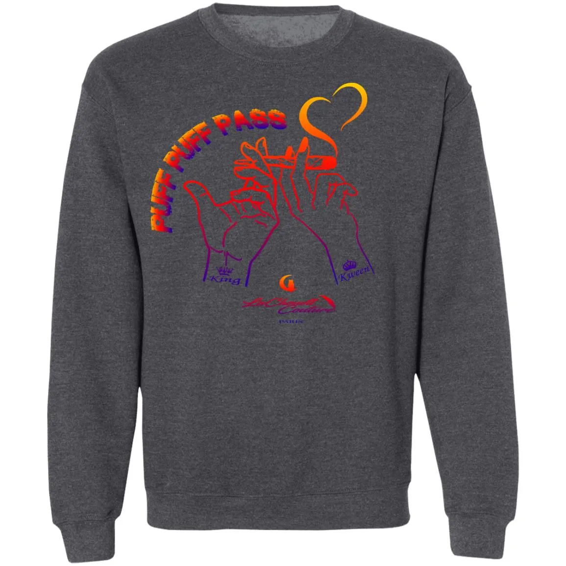 Puff Puff Pass UNISEX Sweatshirt